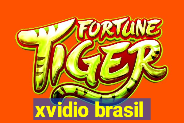 xvidio brasil